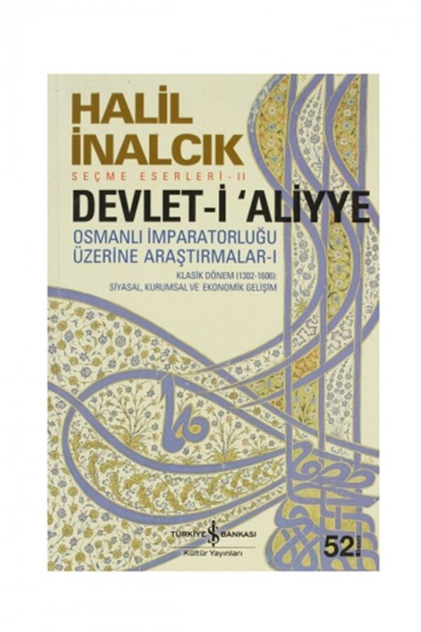 Devlet-i Aliyye & Osmanlı Imparatorluğu Üzerine Araştırmalar -ı ürün görseli 1