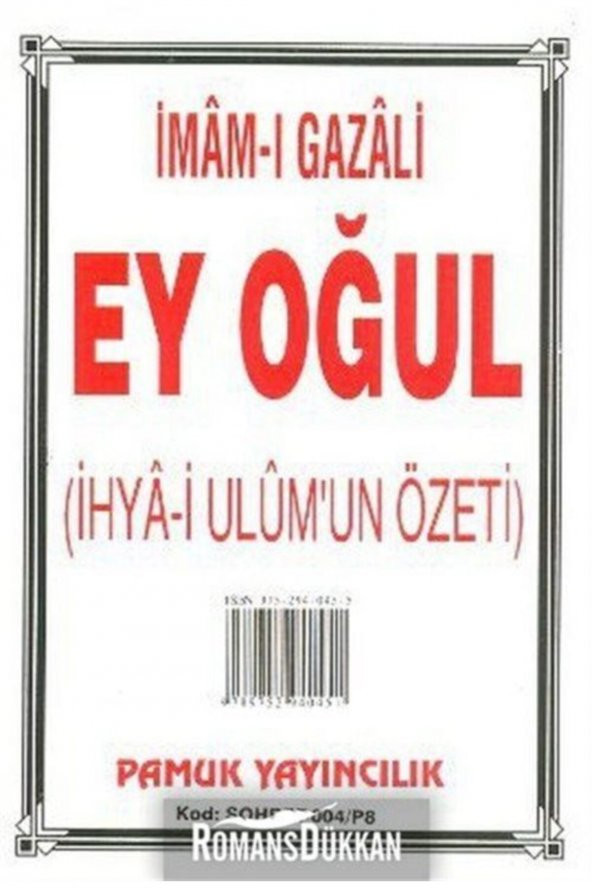Ey Oğul (Sohbet-004) - İmam-ı Gazali 9789752940451 ürün görseli 1