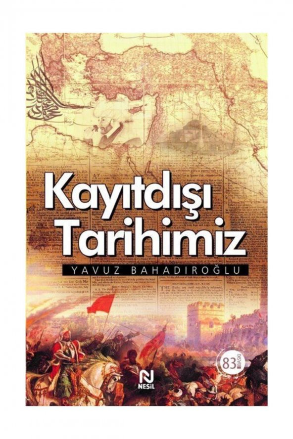 Kayıtdışı Tarihimiz - Yavuz Bahadıroğlu 9789752697928 ürün görseli 1