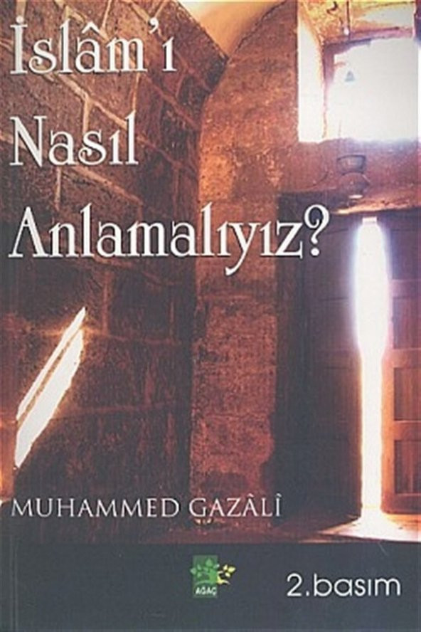 Islamı Nasıl Anlamalıyız? ürün görseli 1