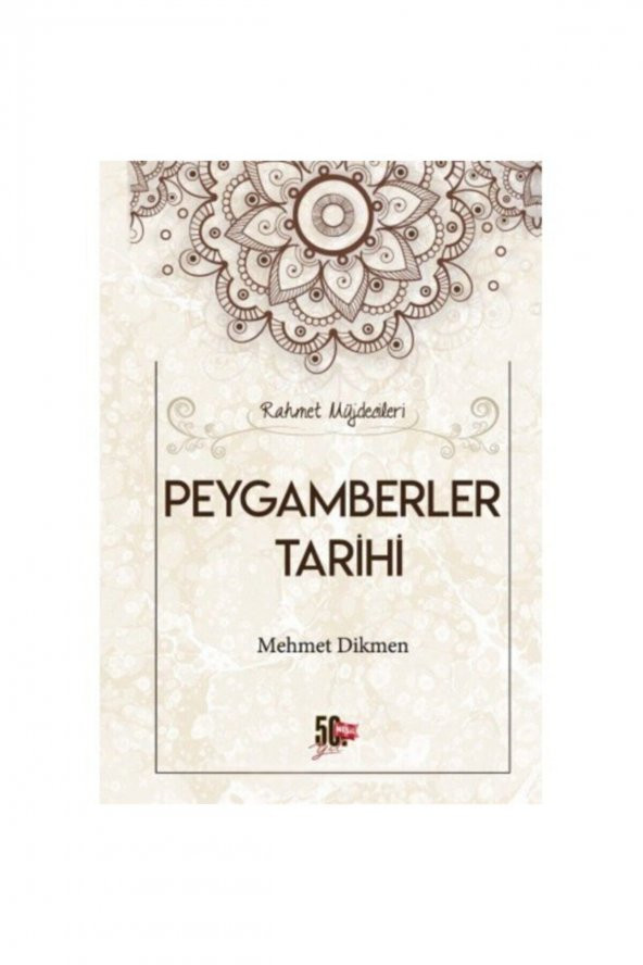 Rahmet Müjdecileri Peygamberler Tarihi Mehmet Dikmen Nesil Yayınları ürün görseli 1