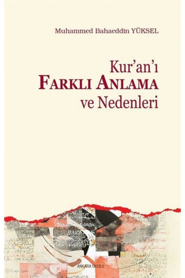 Kuranı Farklı Anlama Ve Nedenleri ürün görseli 1