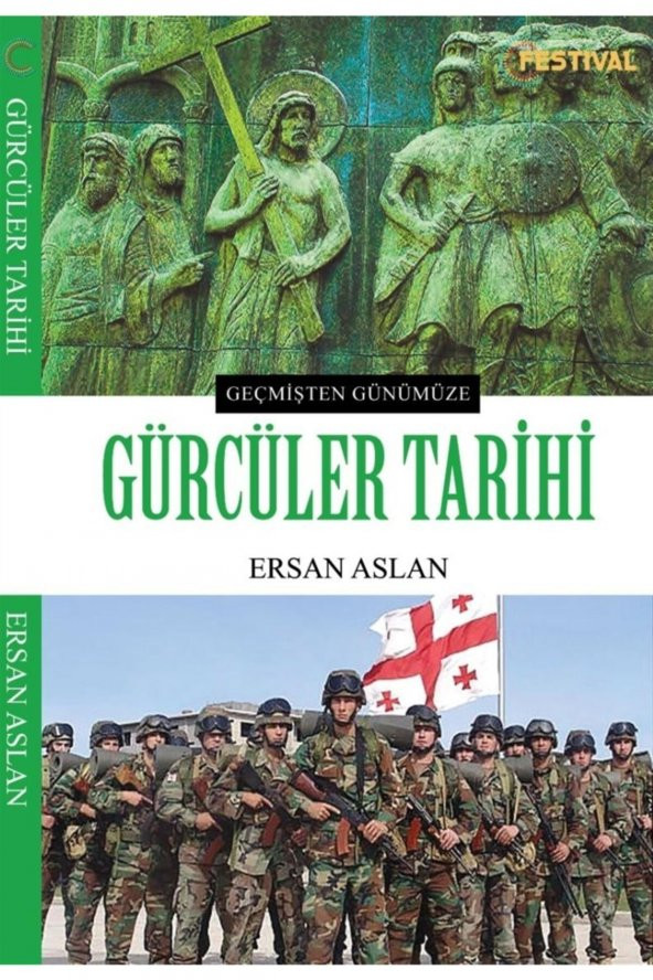 Gürcüler Tarihi - Ersan Aslan 9786050661910 ürün görseli 1