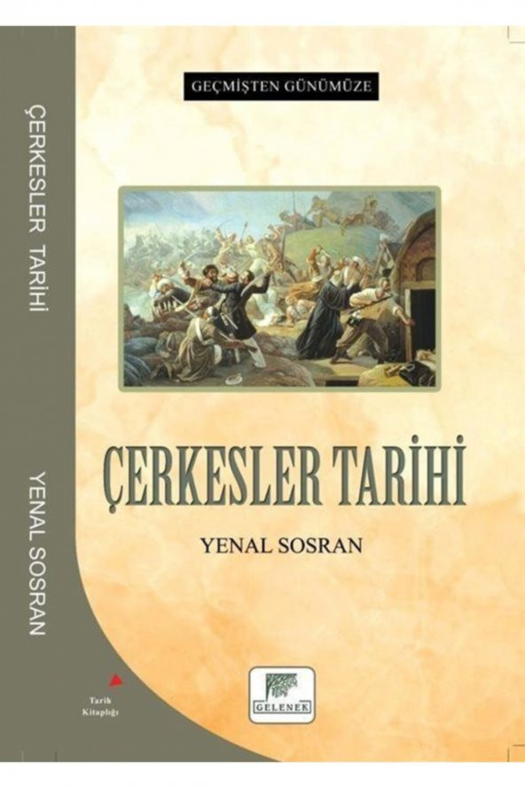 Geçmişten Günümüze Çerkesler Tarihi ürün görseli 1