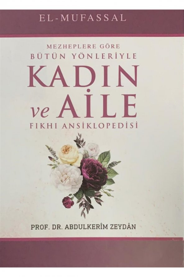 Mezheplere Göre Bütün Yönleriyle Kadın Ve Aile_x000D_
fıkhı Ansiklopedisi (15 Cilt Takım) ürün görseli 1
