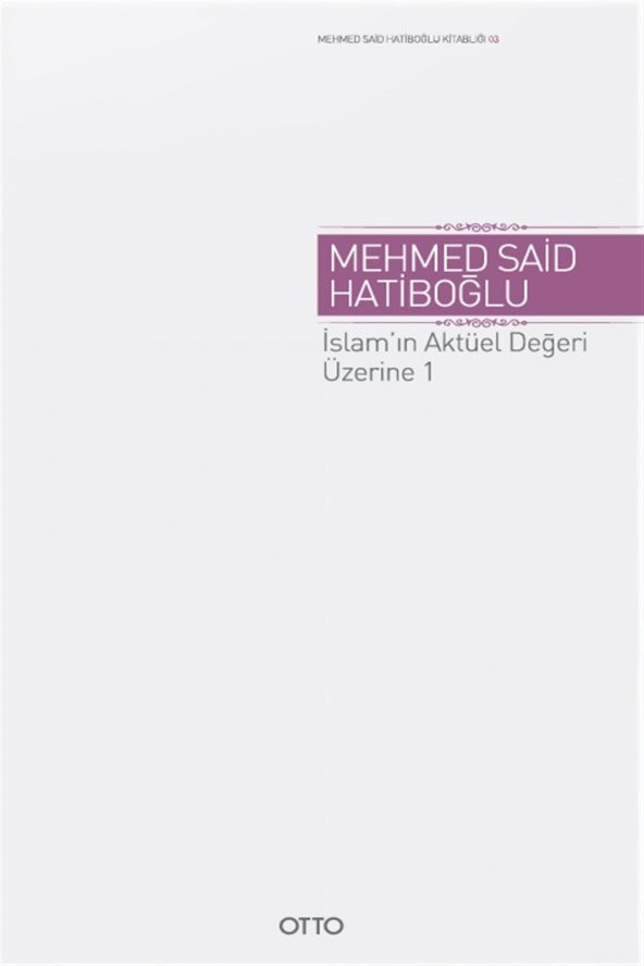 İslam’ın Aktüel Değeri Üzerine 1 ürün görseli 1