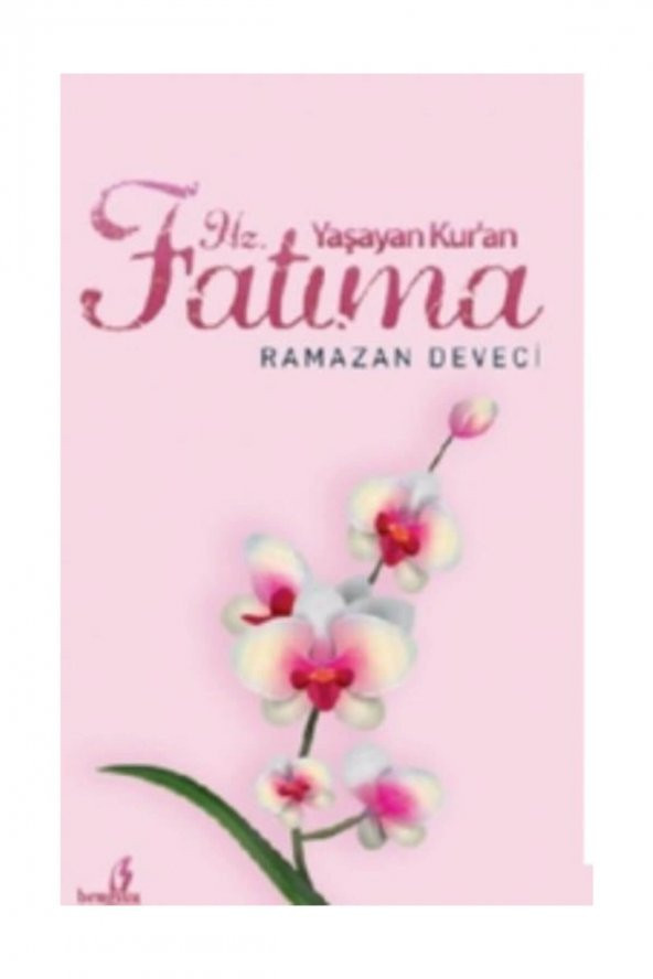 Hz. Fatıma Yaşayan Kuran - Ramazan Deveci ürün görseli 1
