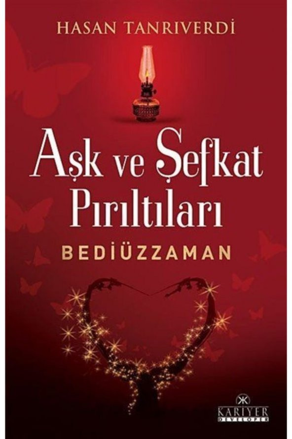 Aşk Ve Şefkat Pırıltıları / Bediüzzaman ürün görseli 1