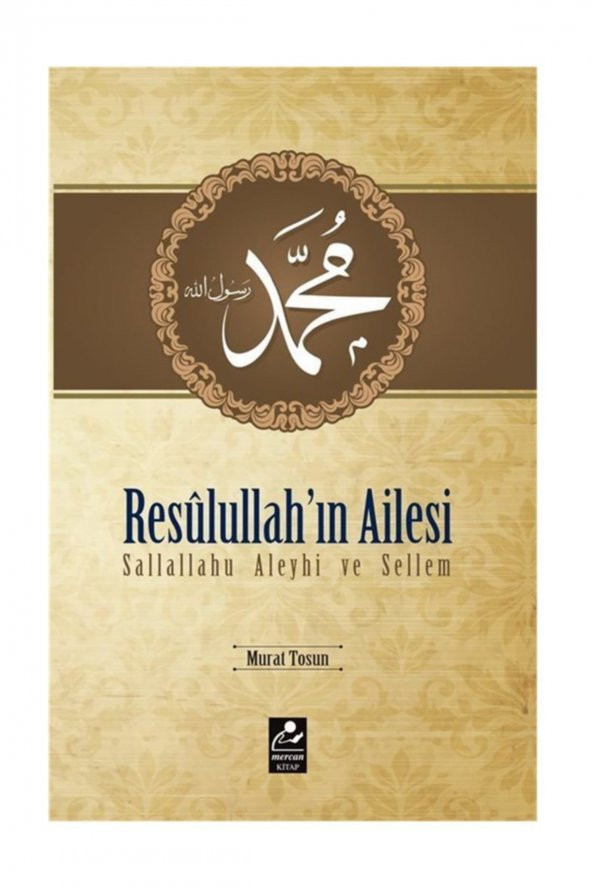 Resulullahın Ailesi & Sallallahu Aleyhi Ve Sellem ürün görseli 1