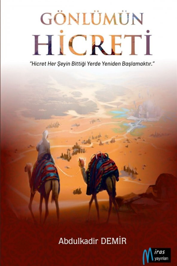Gönlümün Hicreti - Abdulkadir Demir 9786056965326 ürün görseli 1