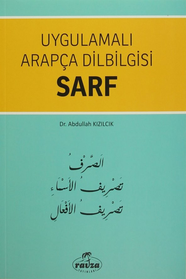 Uygulamalı Arapça Dilbilgisi Sarf - Abdullah Kızılcık ürün görseli 1
