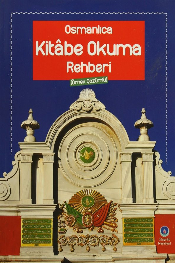Osmanlıca Kitabe Okuma Rehberi (Örnek Çözümlü) - Kolektif ürün görseli 1