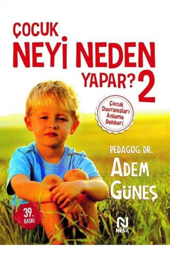 Çocuk Neyi Neden Yapar? 2 Çocuk Davranışları Anlama Rehberi ürün görseli 1