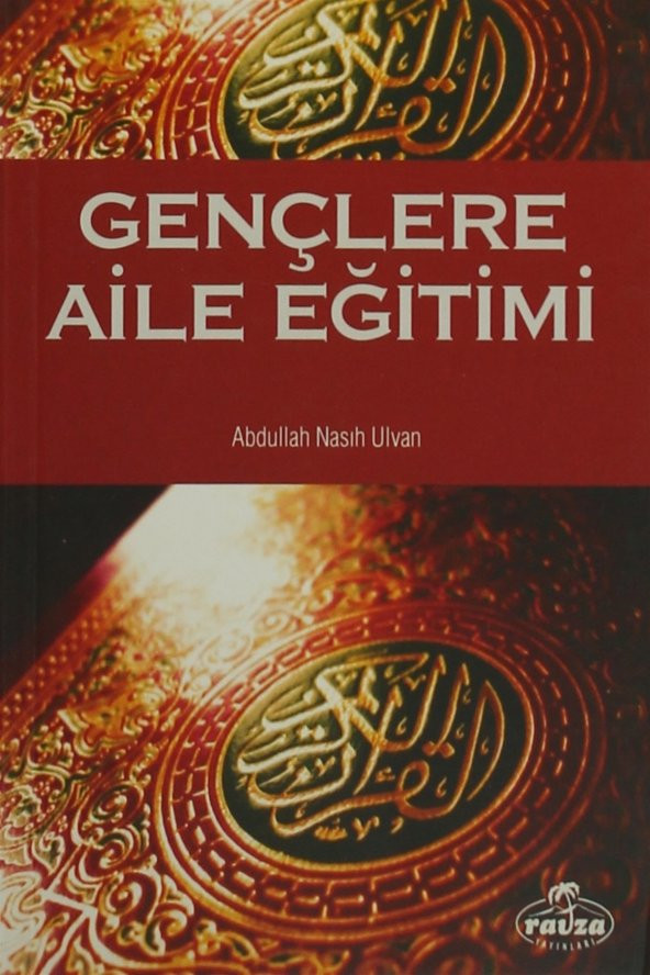 Gençlere Aile Eğitimi - Abdullah Nasıh Ulvan ürün görseli 1