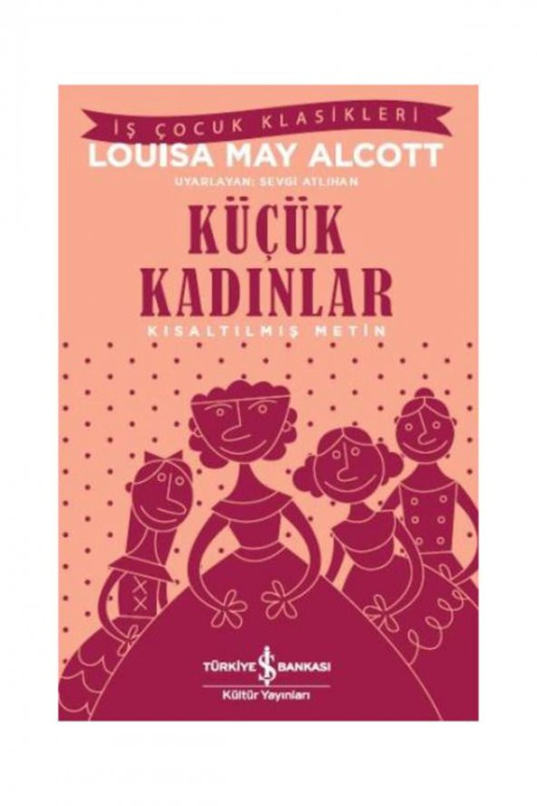 Küçük Kadınlar - Kısaltılmış Metin ürün görseli 1