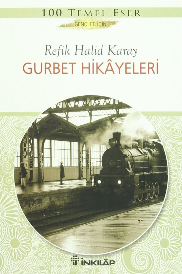 Gurbet Hikayeleri - Refik Halid Karay ürün görseli 1