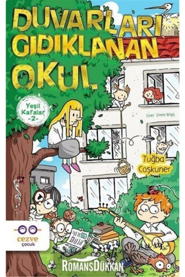 Duvarları Gıdıklanan Okul / Yeşil Kafalar 2 ürün görseli 1