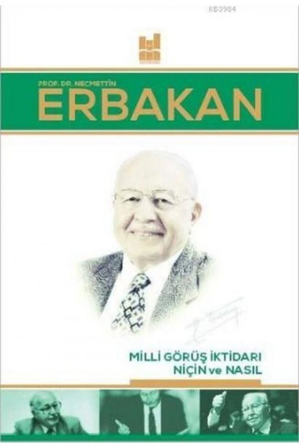 Milli Görüş İktidarı Niçin ve Nasıl ürün görseli 1