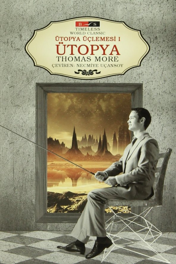 Ütopya Üçlemesi 1: Ütopya (Timeless) ürün görseli 1
