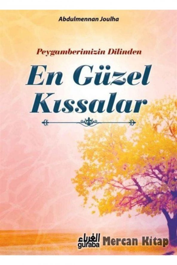 Peygamberimizin Dilinden En Güzel Kıssalar ürün görseli 1