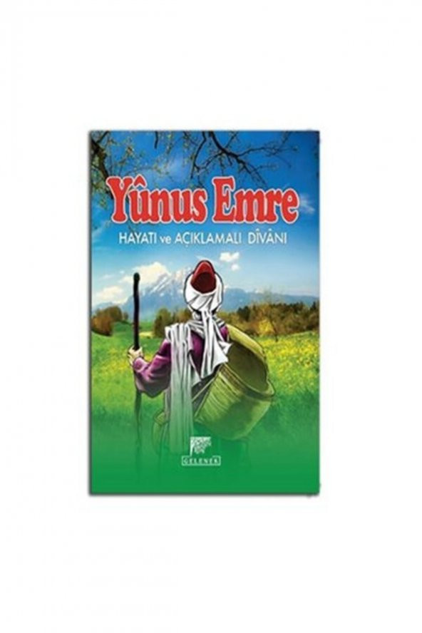 Bsrl Yunus Emre Hayatı Ve Açıklamalı Divanı-ahmet Eğilmez ürün görseli 1