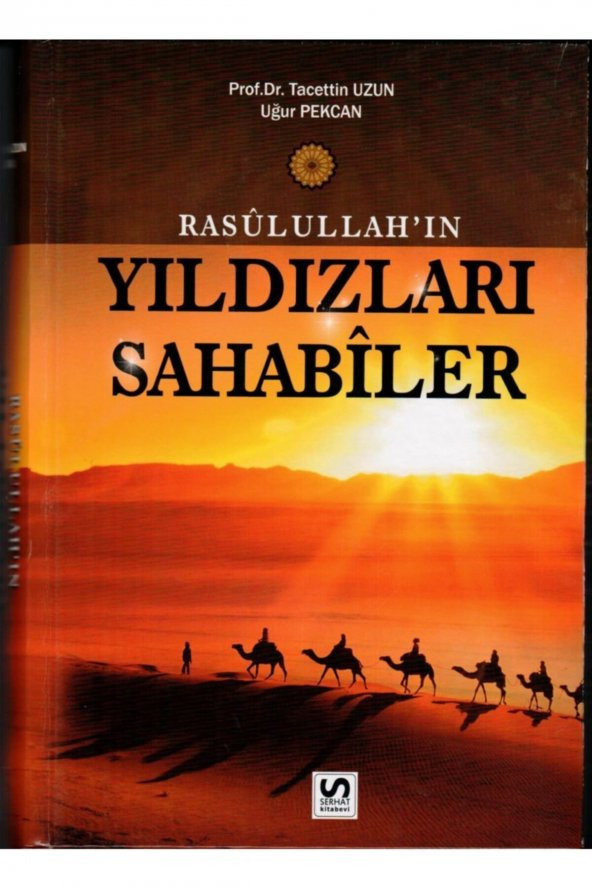 Rasulullahın Yıldızları Sahabiler, Taceddin Uzun/uğur Pekcan, 17x24 Ciltli, Serhat ürün görseli 1