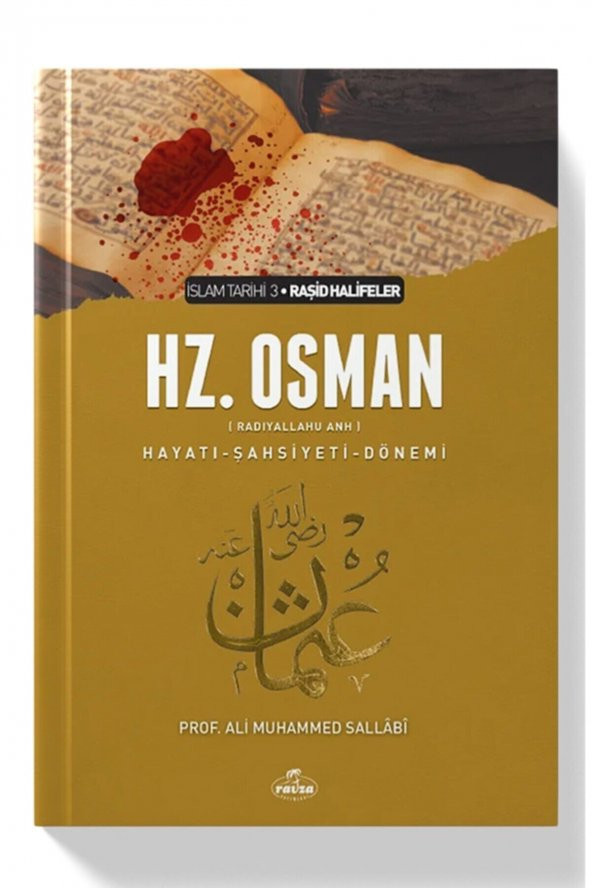 3. Halife Hz. Osman Hayatı Şahsiyeti ve Dönemi - Ali Muhammed Sallabi 9789756500569 ürün görseli 1