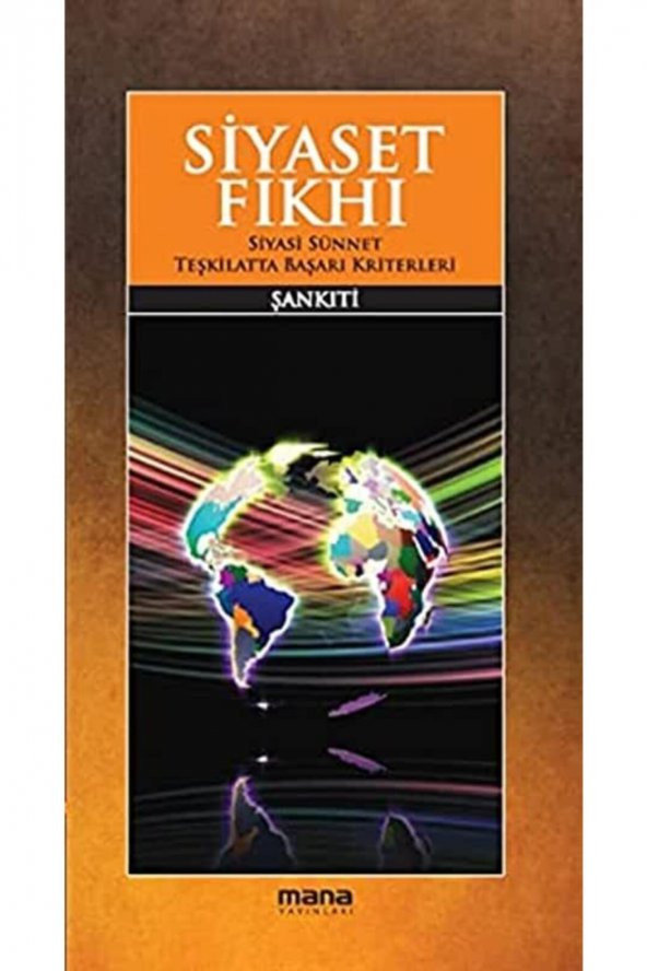Siyaset Fıkhı Siyasi Sünnet - Teşkilatta Başarı Kriterleri ürün görseli 1