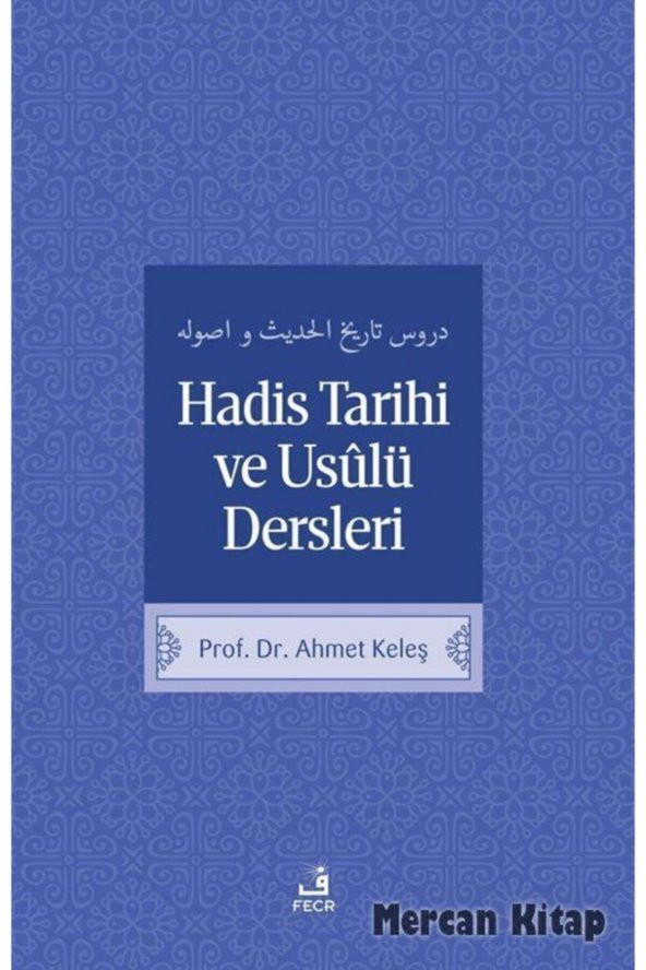 Hadis Tarihi Ve Usulü Dersleri ürün görseli 1