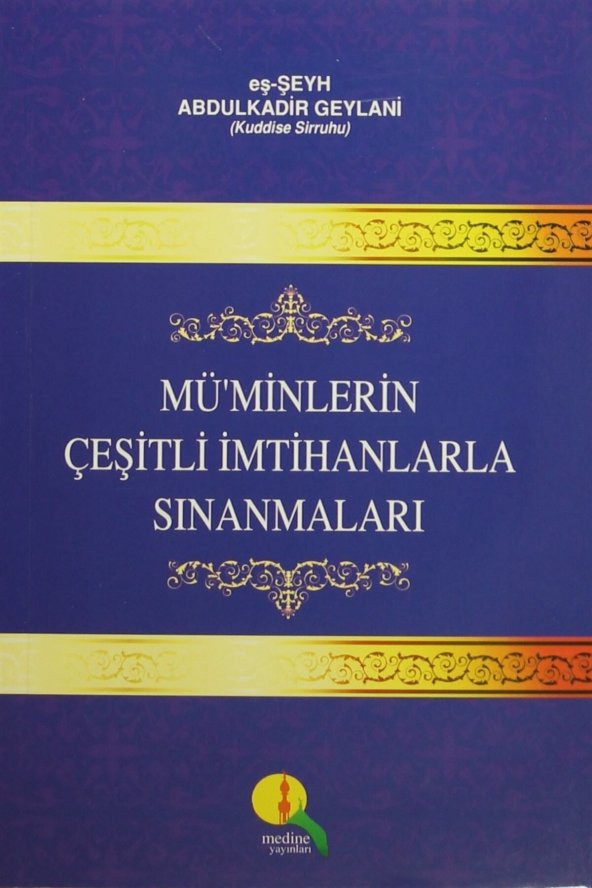 Müminlerin Çeşitli İmtihanlarla Sınanmaları ürün görseli 1