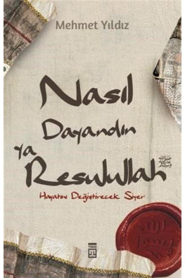 Nasıl Dayandın Ya Rasulullah & Hayatını Değiştirecek Siyer ürün görseli 1