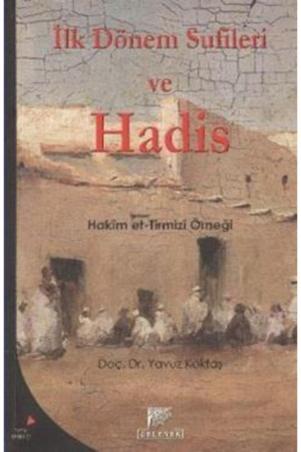 Ilk Dönem Sufileri Ve Hadis ürün görseli 1