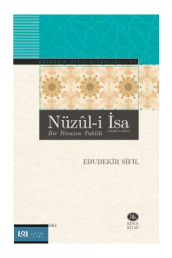 Nüzul-i Isa (BİR İTİRAZIN TAHLİLİ) ürün görseli 1