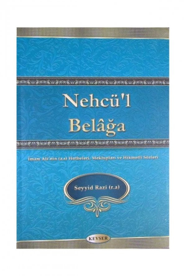 Nehcül Belağa & Imam Alinin (a.s.) Hutbeleri, Mektupları Hikmetli Sözleri ürün görseli 1