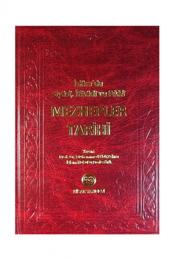 Mezhepler Tarihi & Islamda Siyasi, Itikadi Ve Fıkhi (Şamuha Kağıt) ürün görseli 1