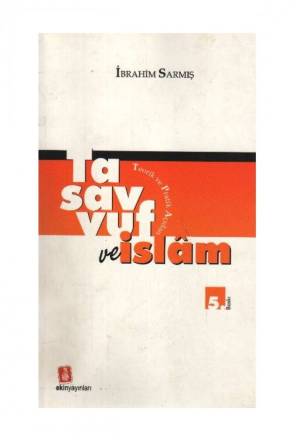 Tasavvuf ve İslam - İbrahim Sarmış ürün görseli 1