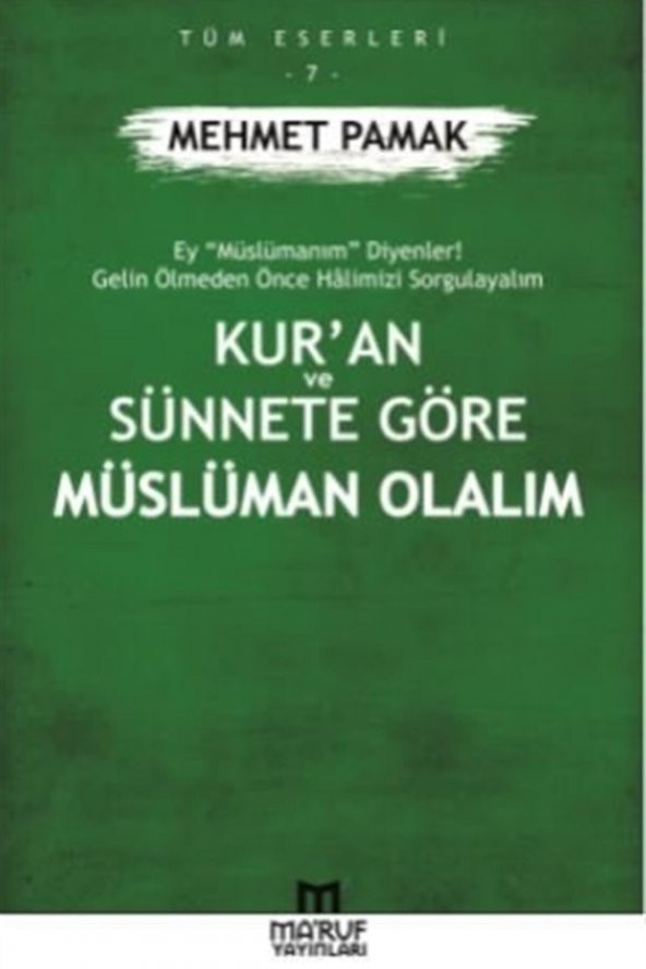 Kur’an Ve Sünnete Göre Müslüman Olalım ürün görseli 1