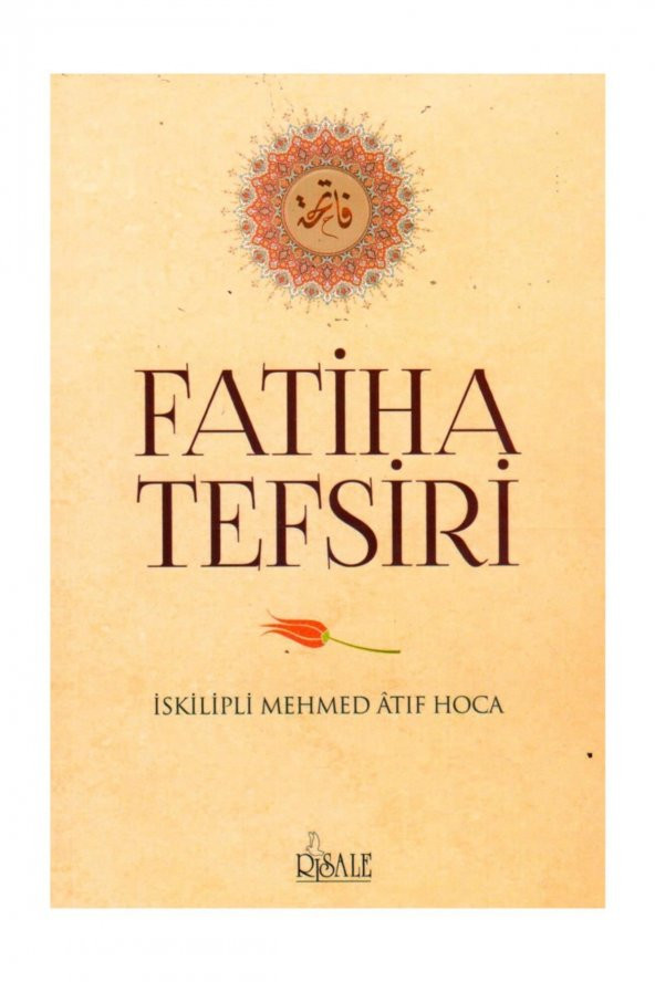 Fatiha Tefsiri - Iskilipli Mehmed Atıf Hoca ürün görseli 1
