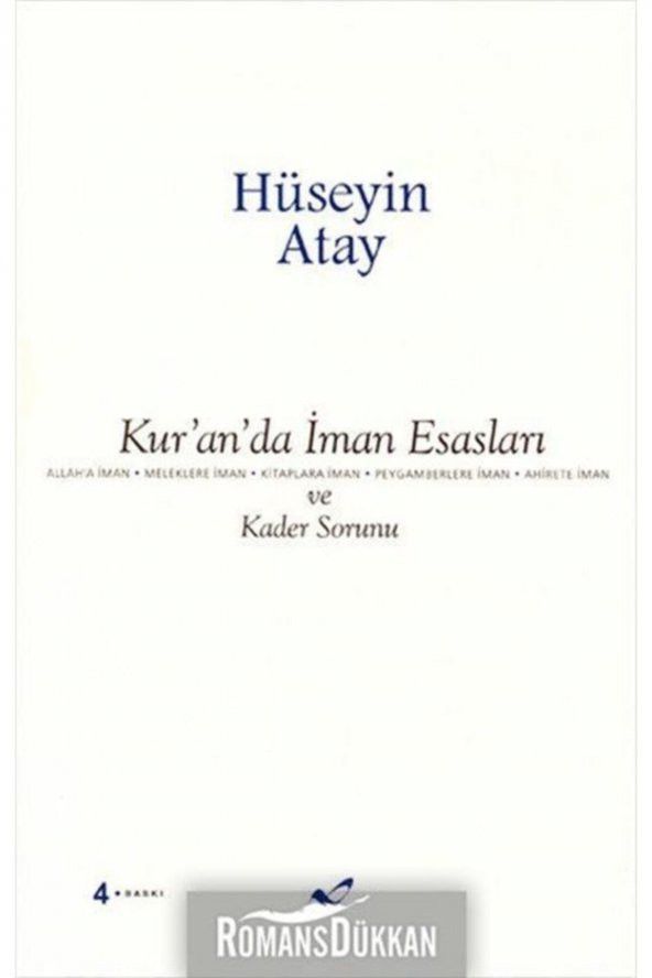 Kuranda İman Esasları ve Kader Sorunu Hüseyin Atay ürün görseli 1