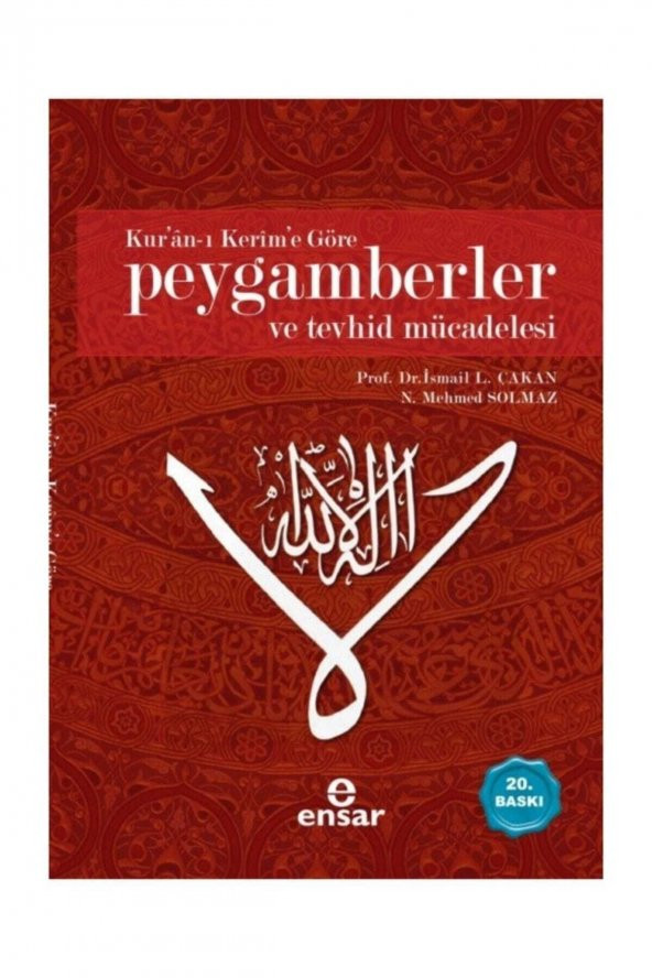 Kuran-ı Kerime Göre Peygamberler Ve Tevhid Mücadelesi (ciltsiz) ürün görseli 1