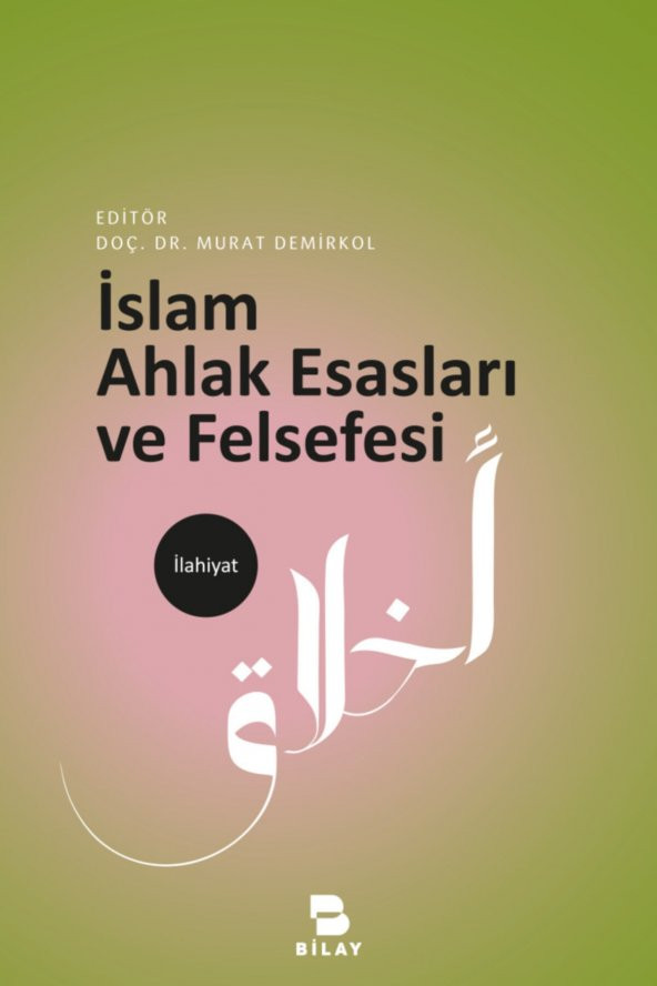 Islam Ahlak Esasları Ve Felsefesi ürün görseli 1