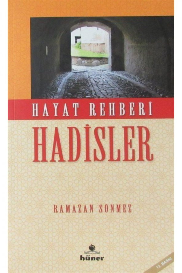 Hayat Rehberi Hadisler - Ramazan Sönmez 9789750095665 ürün görseli 1