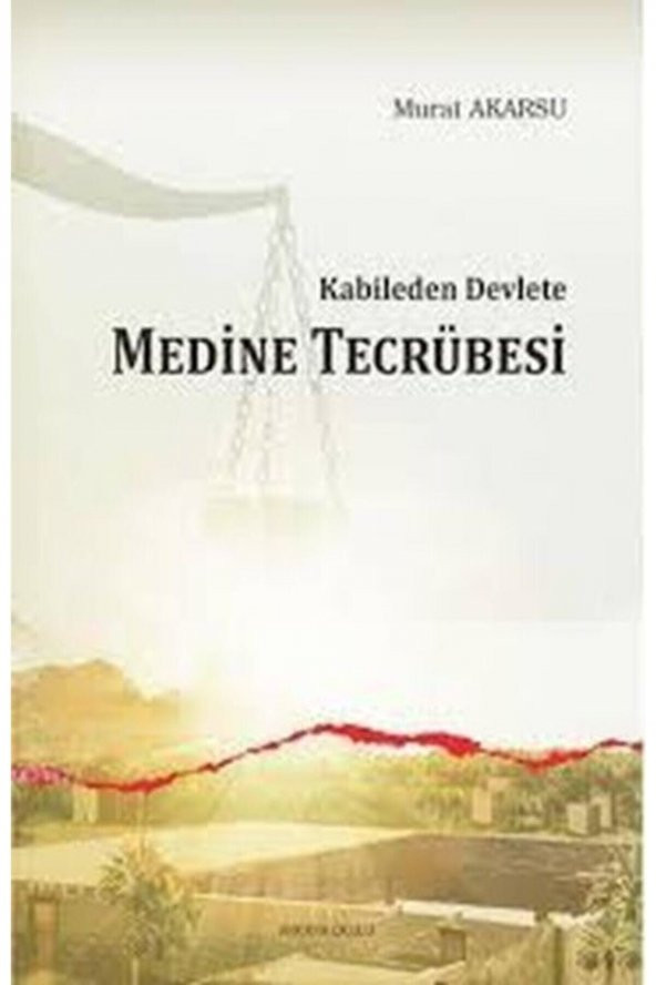 Kabileden Devlete Medine Tecrübesi ürün görseli 1