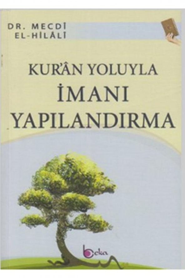 Kuran Yoluyla Imanı Yapılandırma ürün görseli 1