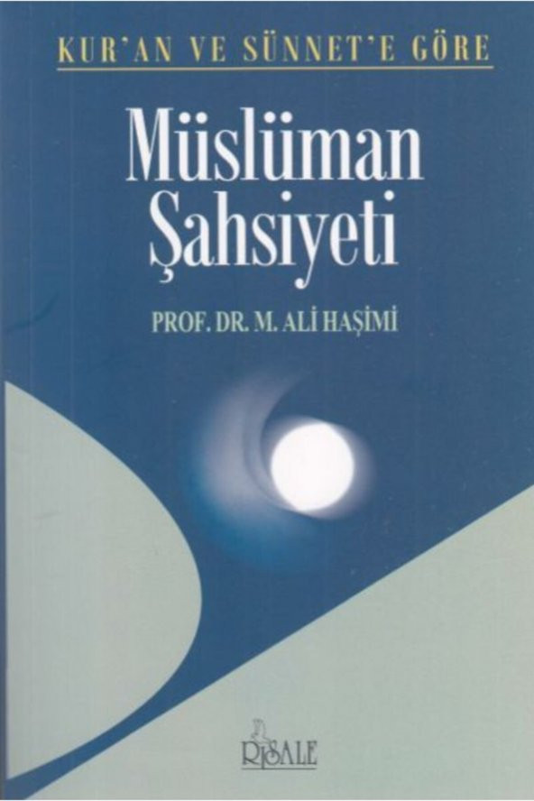 Kuran Ve Sünnette Göre Müslüman Şahsiyeti ürün görseli 1