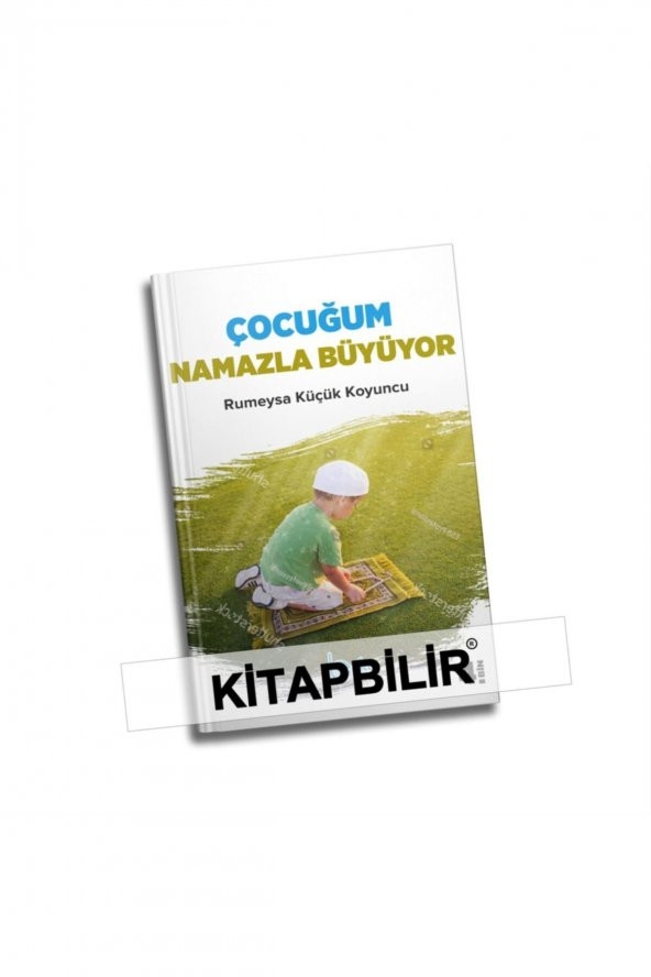 Çocuğum Namazla Büyüyor ürün görseli 1