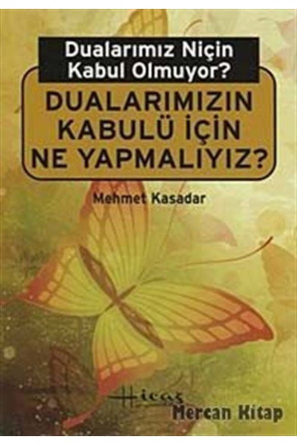 Dualarımız Niçin Kabul Olmuyor? & Dualarımızın Kabulü Için Ne Yapmalıyız? ürün görseli 1
