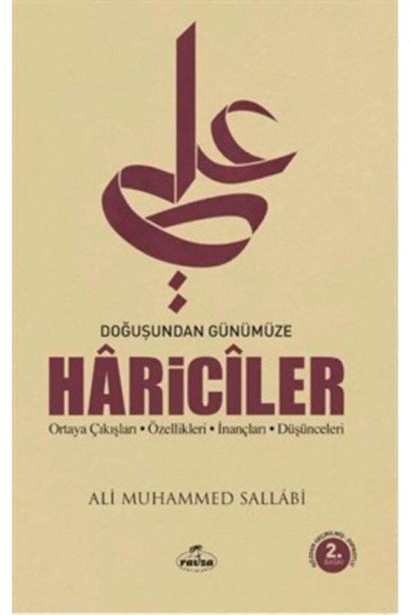 Doğuşundan Günümüze Hariciler Ortaya Çıkışları Özellikleri Inançları Düşünceleri ürün görseli 1