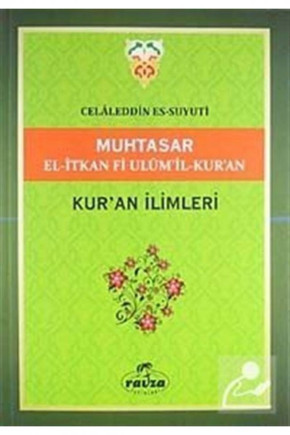 Muhtasar El-itkan Fi Ulumil-kuran / Kuran Ilimleri (yeşil Kapak) ürün görseli 1