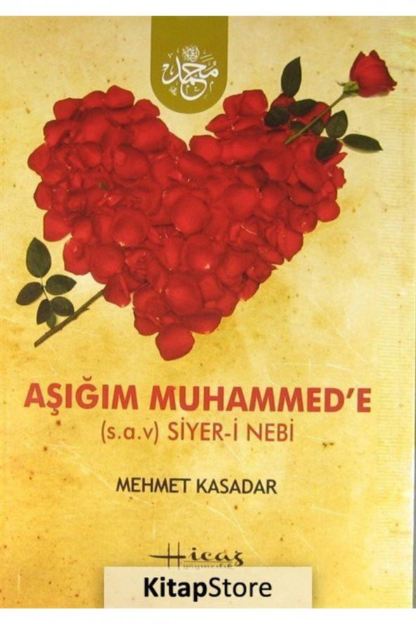Aşığım Muhammede (s.a.v.) Siyer-i Nebi ürün görseli 1